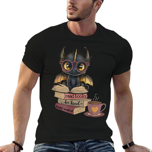 Funny Dragon Read Books Be Kind Stay Weird Book Lover T-Shirt