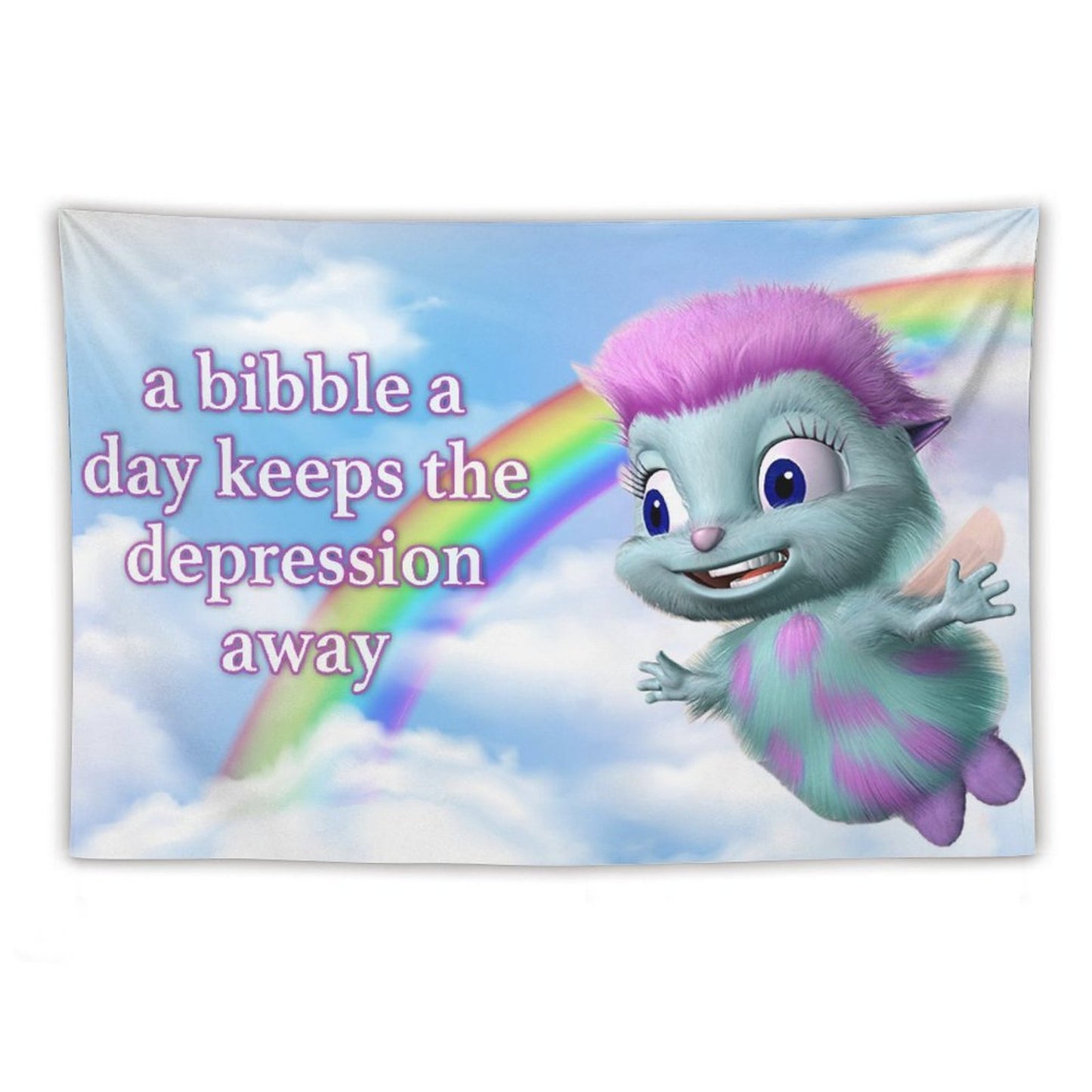 A Bibble A Day Keeps The Depression Away Tapestry
