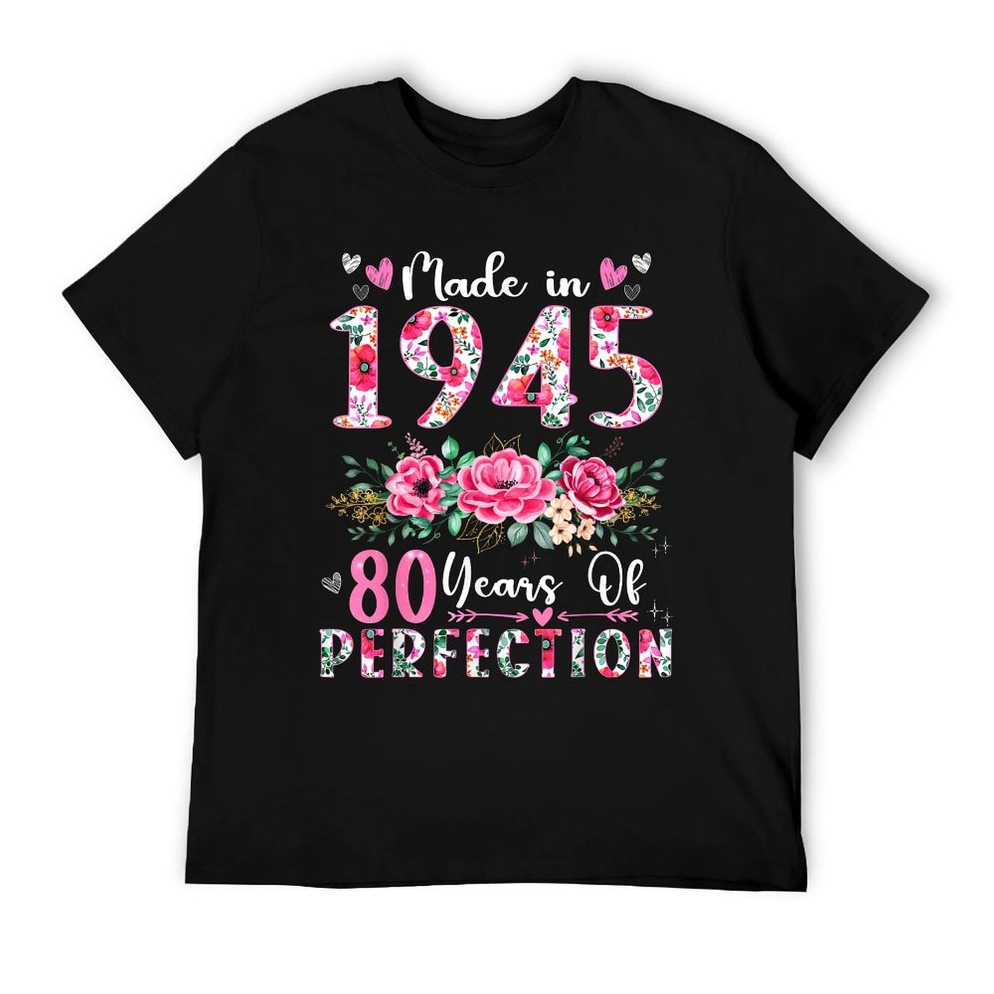 80 Year Old Made In 1945 Floral 80th Birthday Women T-Shirt