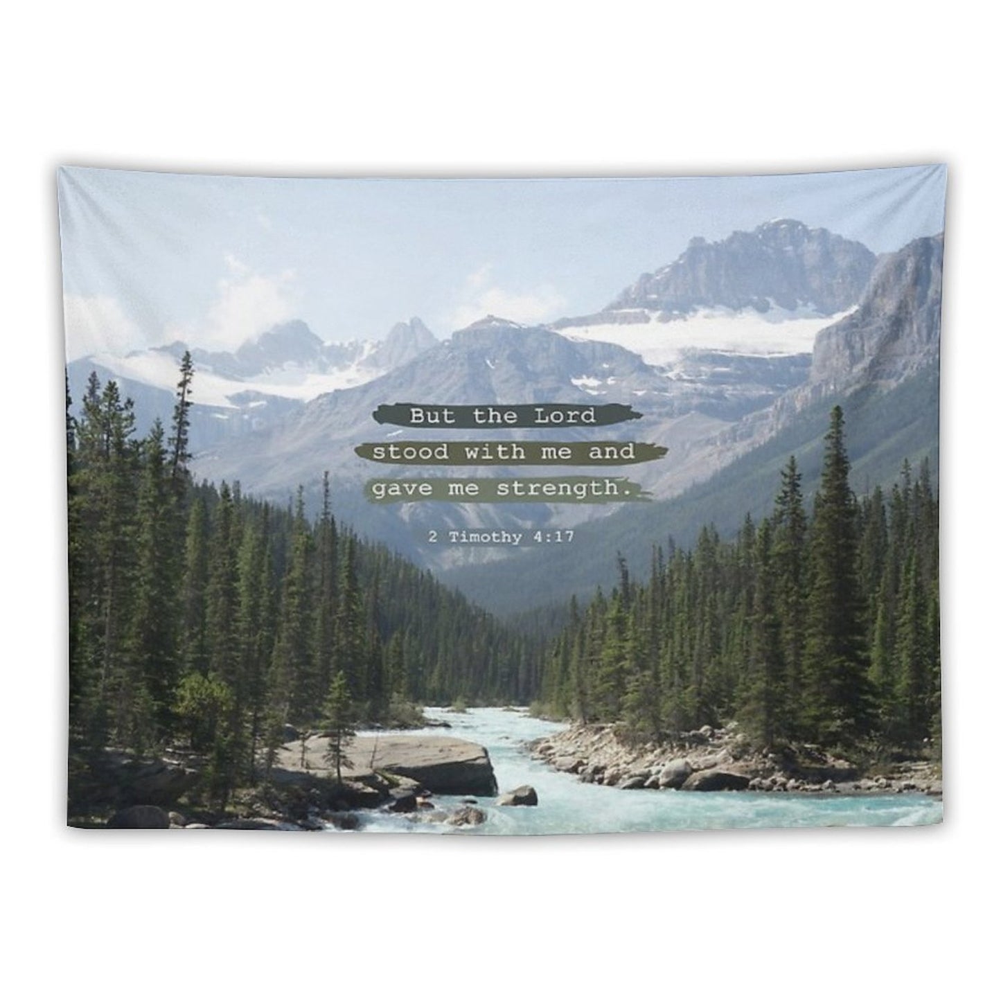 But The Lord Stood with Me, Canadian Rockies Tapestry