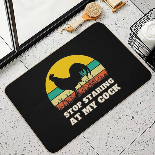 Stop Staring at My Cock Animals Chicken Bath Mat