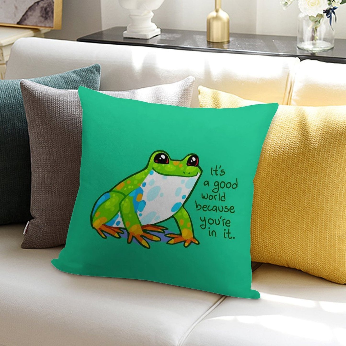 It's A Good World Because You're in It Frog Soft Fade-Resistant Throw Pillow