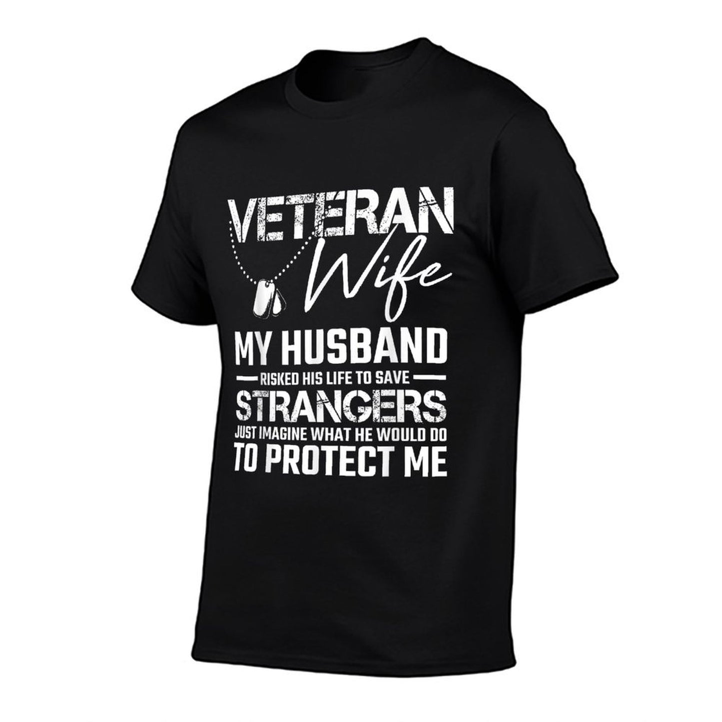 Veteran Wife Army Husband Soldier Saying Cool Military Gift T-Shirt