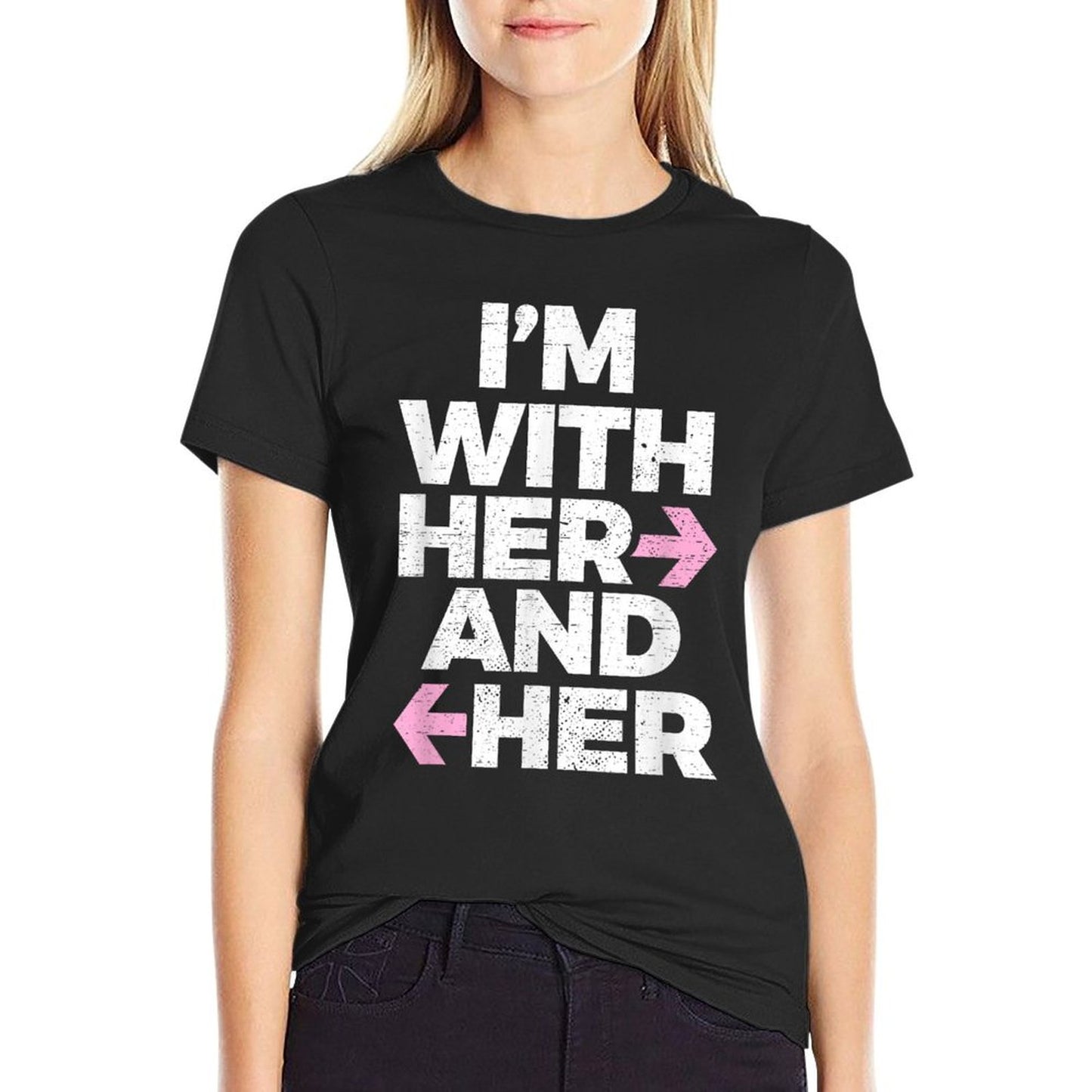 I’m With Her And Her Throuple Polyamory Polyamorous T-Shirt