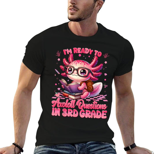 Ready To 3rd Grade Axolotl Question First Day Of School Girl Graphic-printed T-Shirt