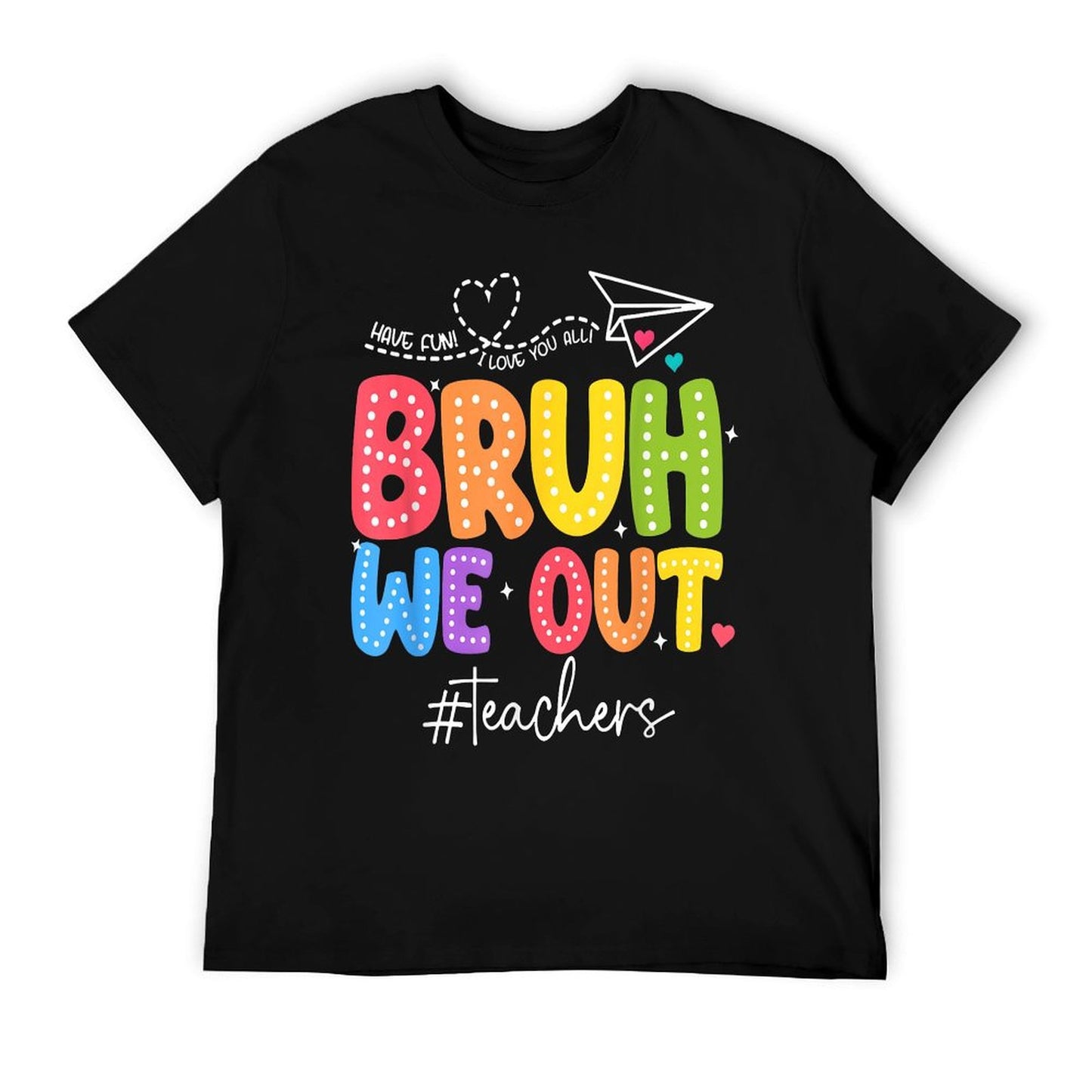Bruh We Out Teachers Cute End Of School Year Groovy Summer T-Shirt