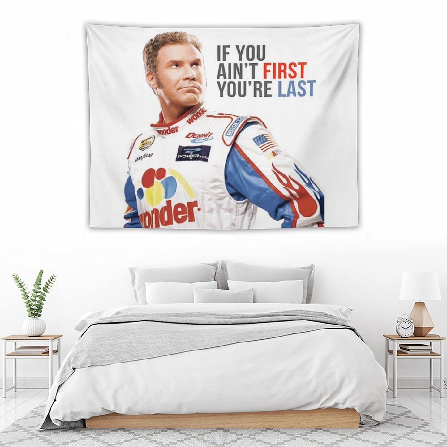Will Ferrell Talladega Nights Ricky Bobby If You Ain't First You're Last Tapestry