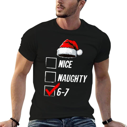 6-7 Meme Nice Naughty 67 Christmas Brain Rot Funny Graphic Odor-resistant T-Shirt