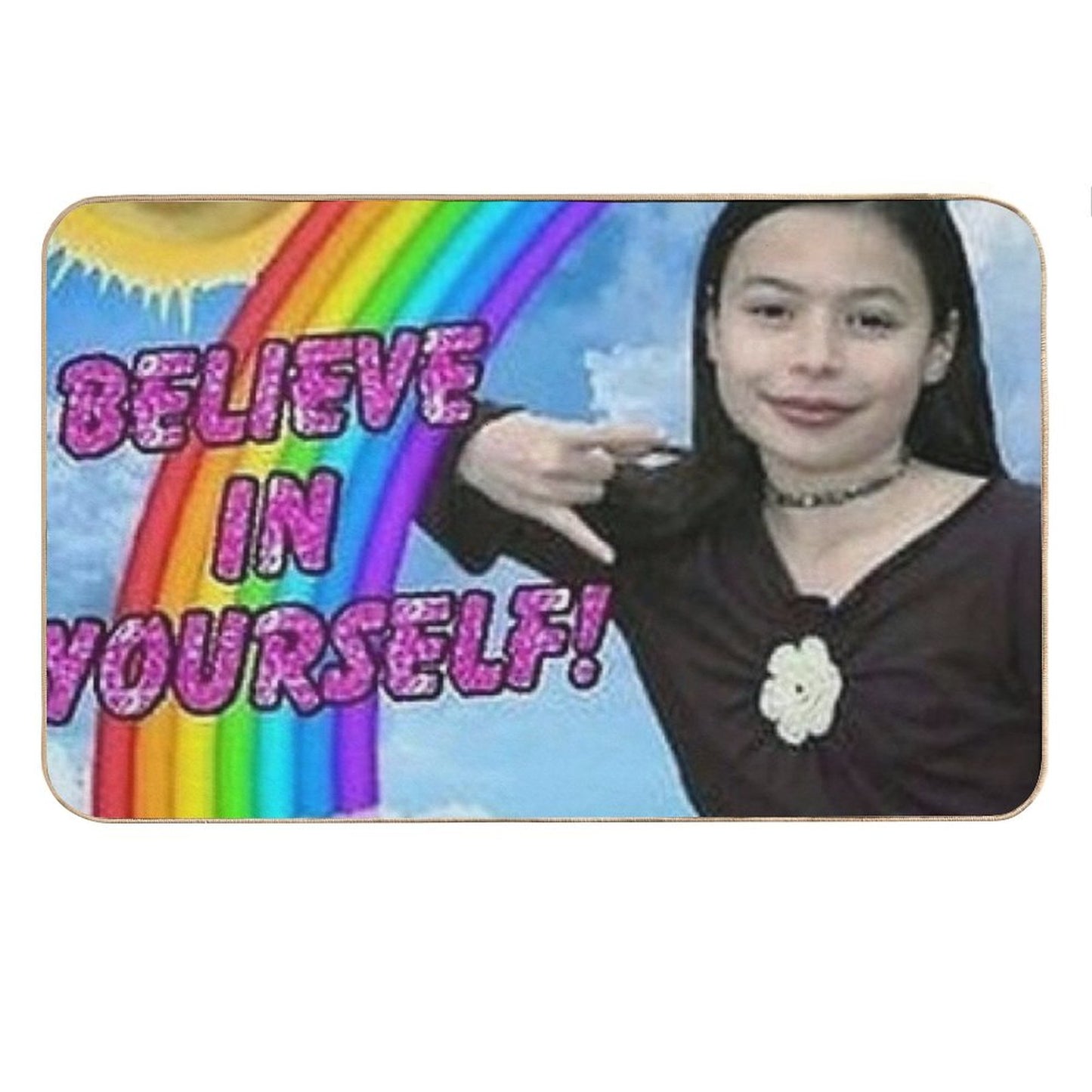 Believe in Uself! Bath Mat