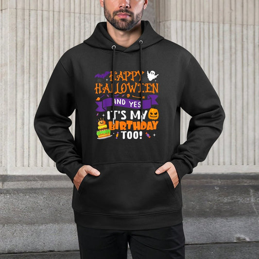 Happy Halloween Birthday Kids Yes Its My Birthday Halloween Versatile Streetwear Hoodie