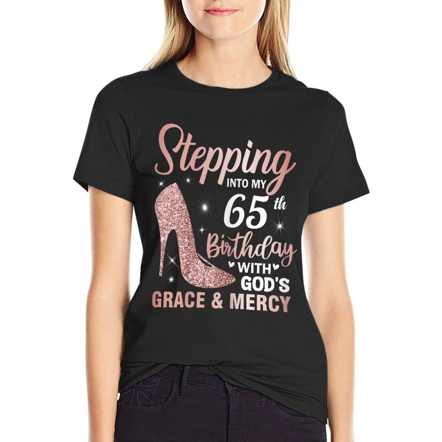 Stepping Into My 65th Birthday Shirt Women 65 Year Old Bday T-Shirt