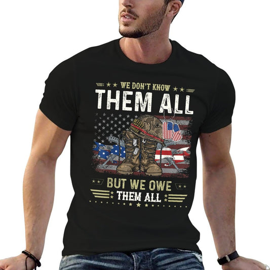 We Owe Them All Partiotic Veterans Day Memorial Day T-Shirt