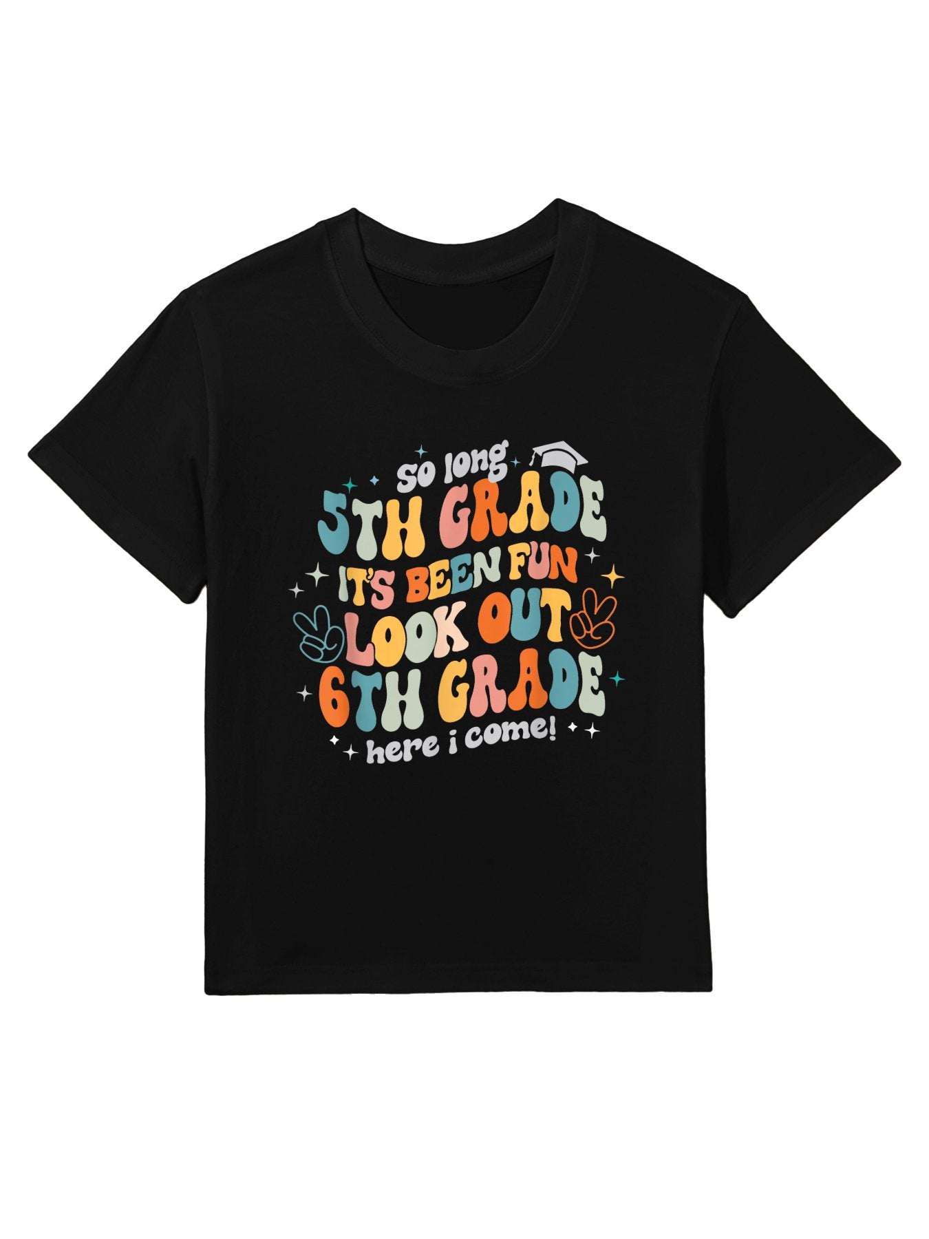 Groovy So Long 5th Grade 6th Grade Here I Come Graduation Kids T-Shirt