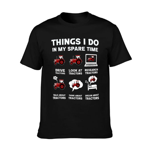 Funny Tractors Lover 6 Things I Do In My Spare Time Tractor T-Shirt