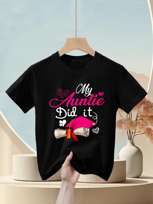 My Auntie Did It Cute Graduate Cap Proud Auntie Graduation Kids T-Shirt