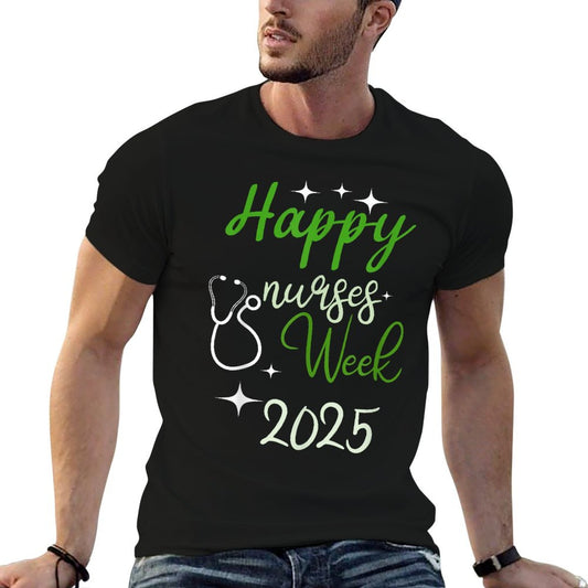 Nurse Appreciation Week - Happy National Nurses Week 2025 T-Shirt