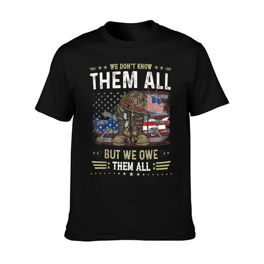 We Owe Them All Partiotic Veterans Day Memorial Day T-Shirt