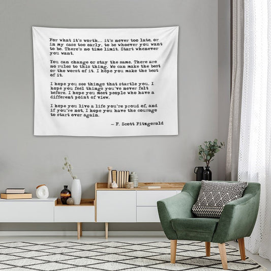 For What It's Worth - F Scott Fitzgerald Quote Tapestry