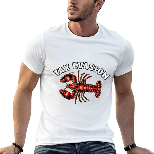 Funny Tax Evasion Lobster Meme Sarcastic Oddly Specific Meme Polyester Blend T-Shirt