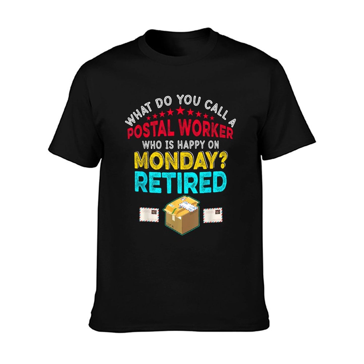 Vintage Retro Happy Retirement Funny A Postal Worker Retired T-Shirt
