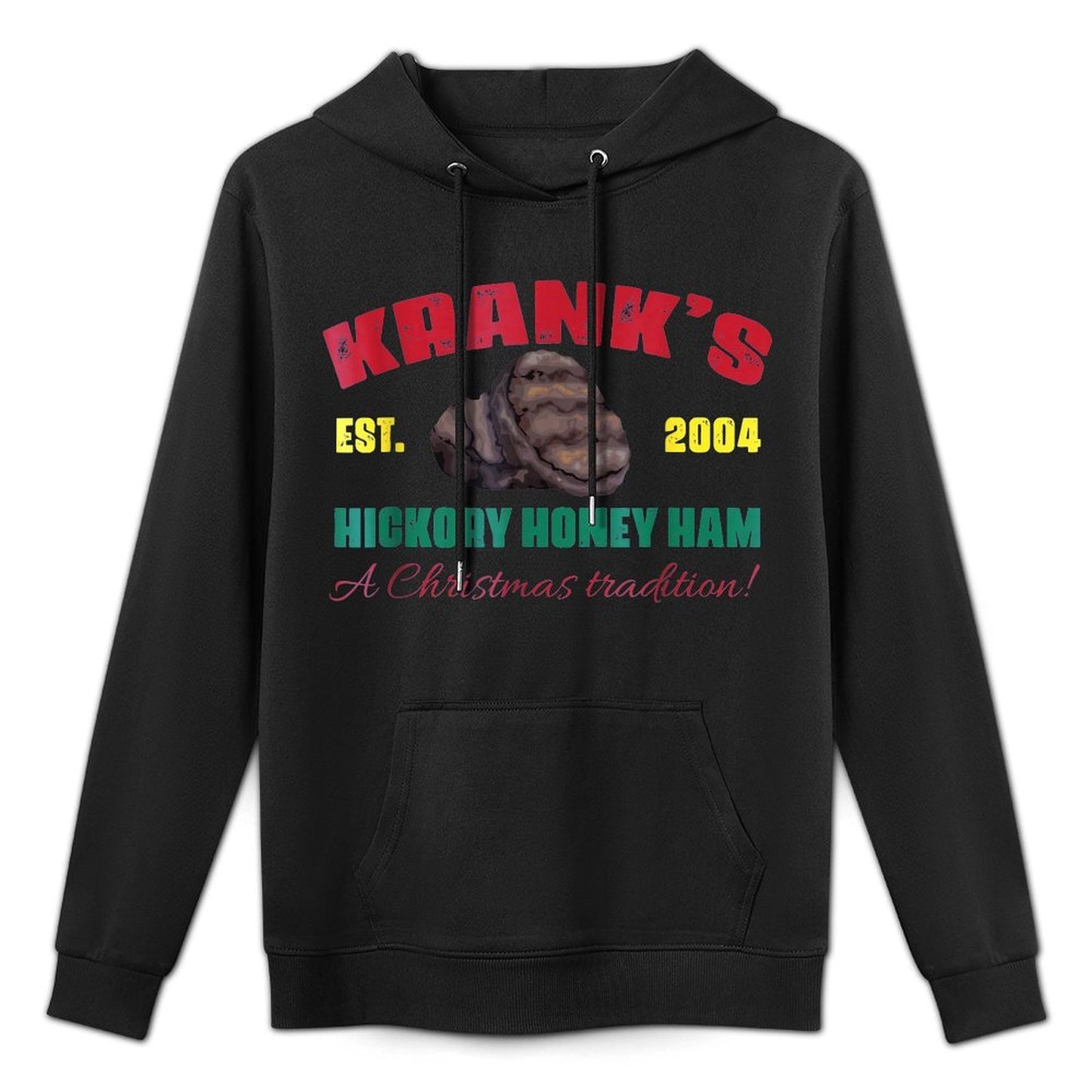 Kranks Hickory Honey Ham A Christmas Tradition Xmas Apparel Relaxed Fit Hoodie