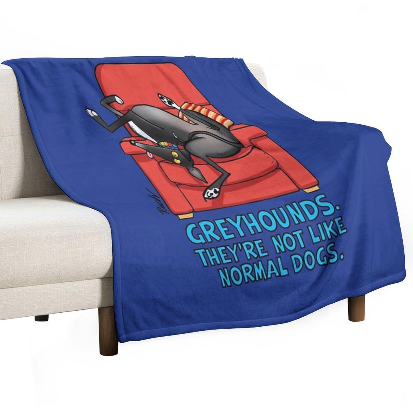 They're Not Like Normal Dogs Throw Blanket