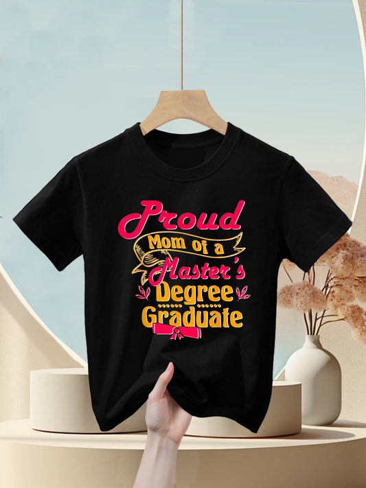 Proud Mom Of A Master'S Degree Graduate, Masters Graduation Kids T-Shirt