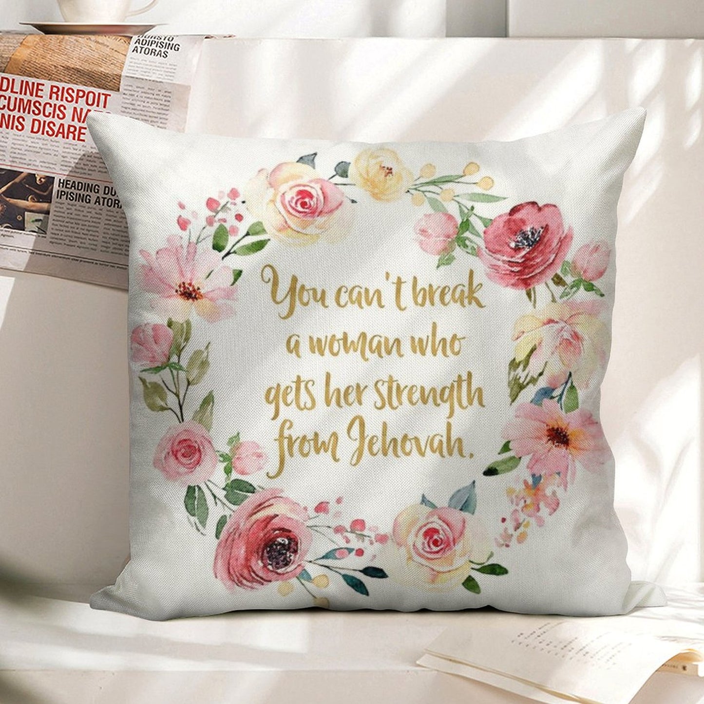 You Can't Break A Woman Who Gets Her Strength From Jehovah Linen Throw Pillow Cover