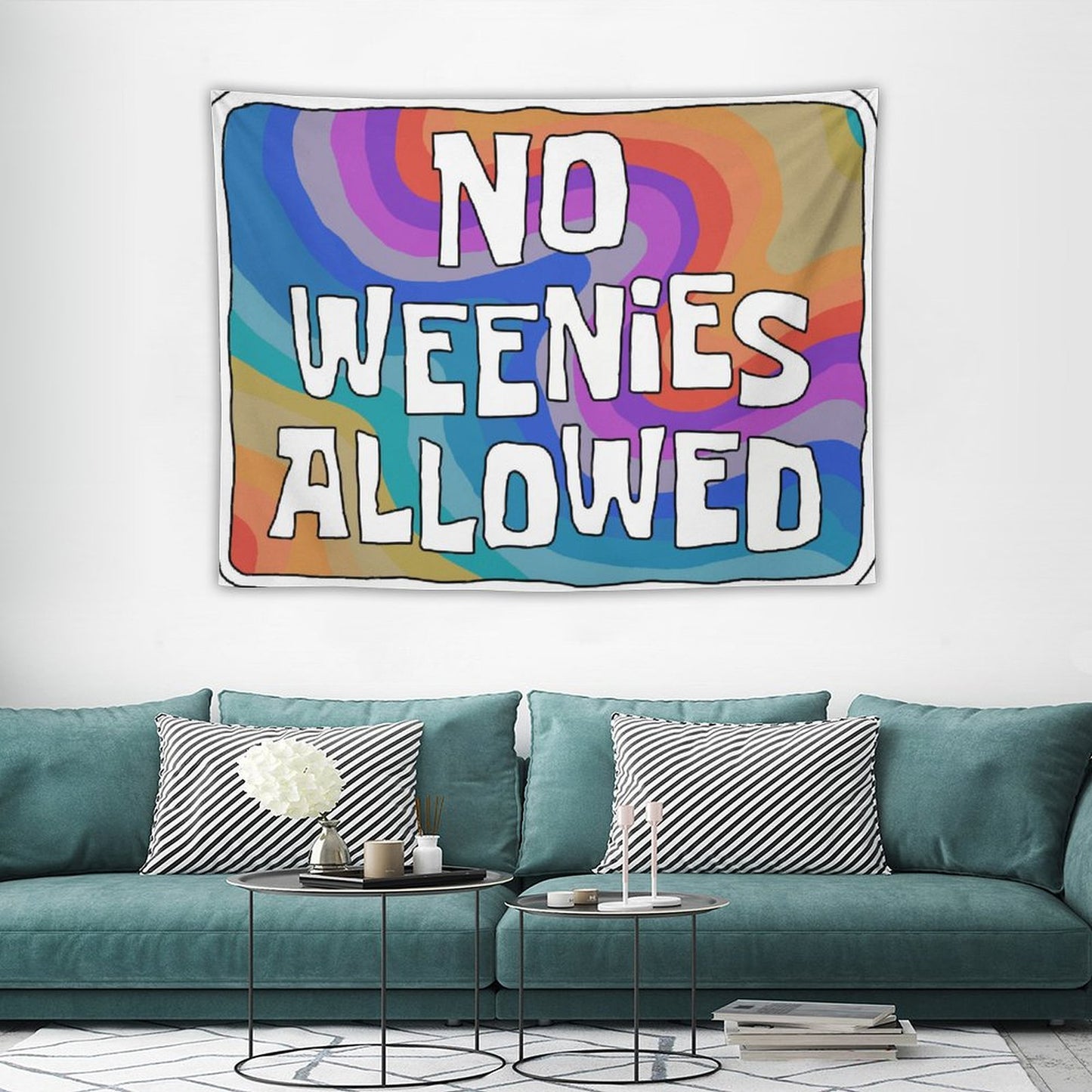 No Weenies Allowed Aesthetic Tapestry