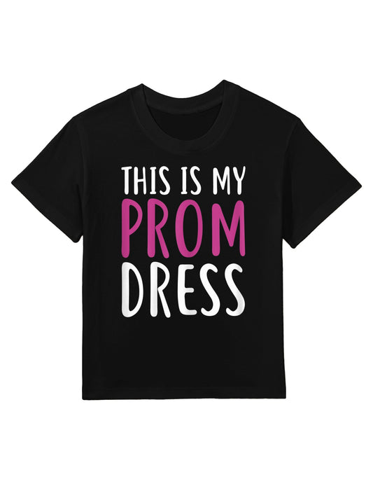 This Is My Prom Dress For Graduation 2018 Kids T-Shirt