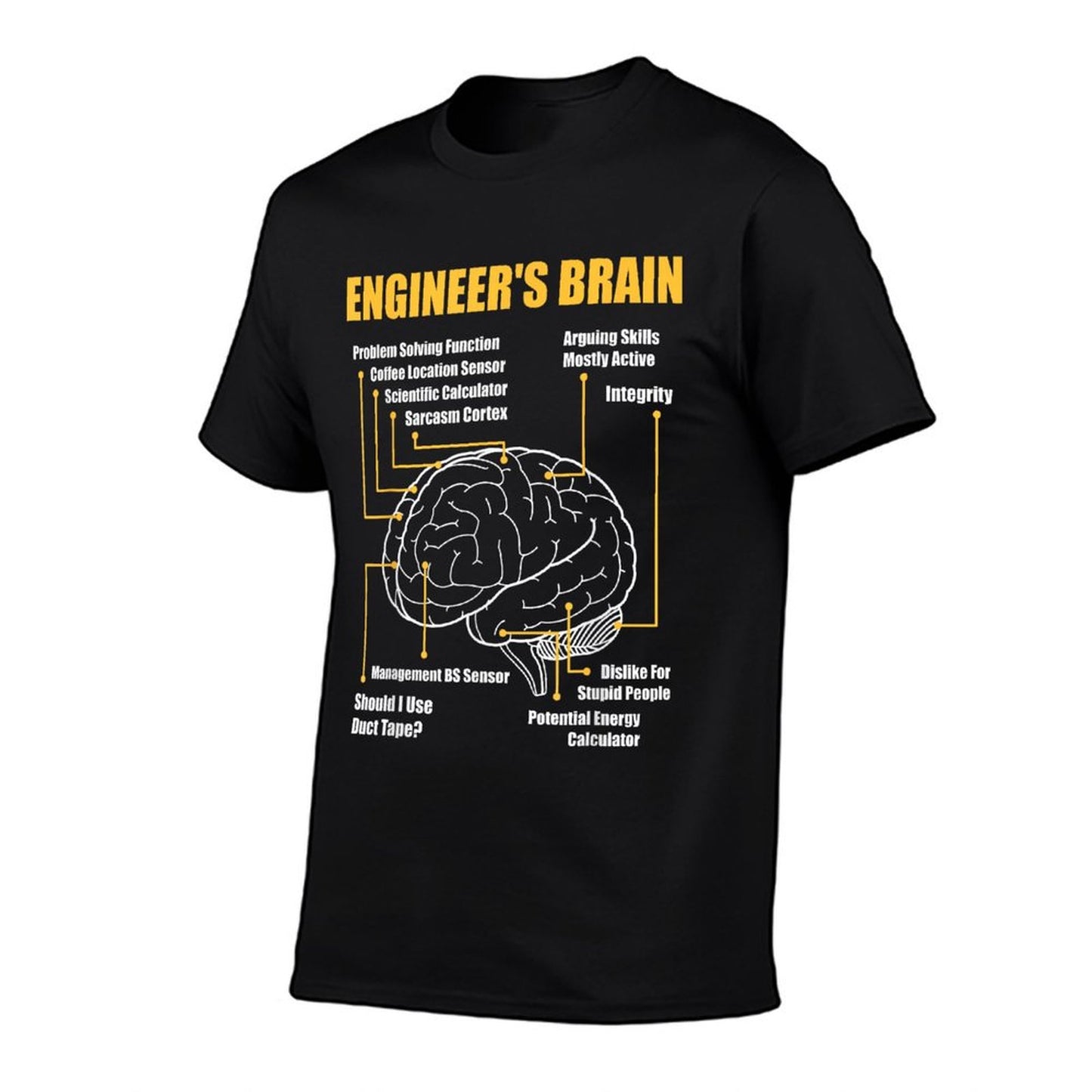 Engineer's Brain - Funny Sarcastic Engineering Gift T-Shirt