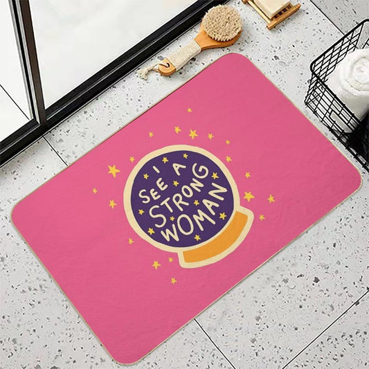 I See A Strong Woman Bath Mat