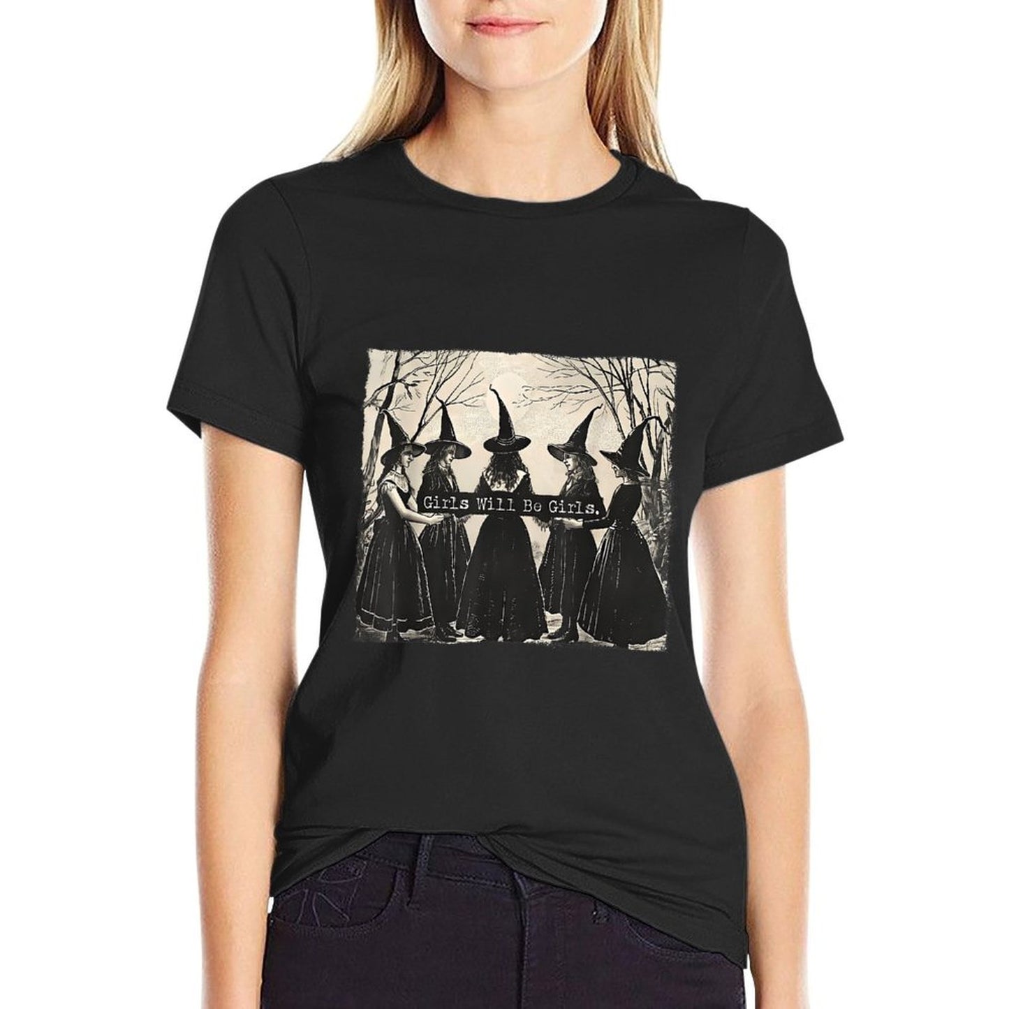Girl Will Be Girl, Funny Witch, Witchy Vibes T-Shirt