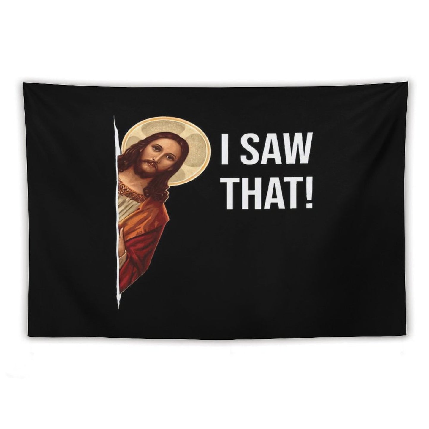Jesus Meme I Saw That Tapestry