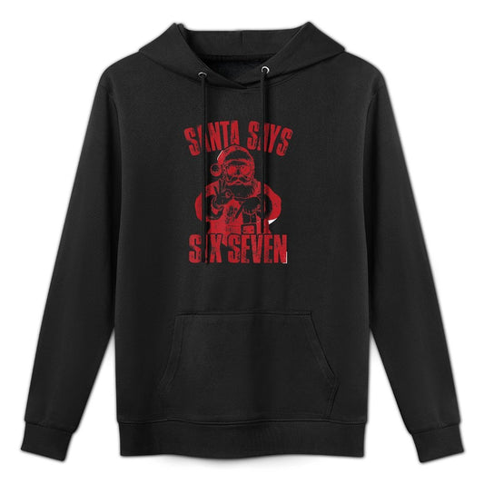 Funny Santa Says Six Seven Christmas 67 Meme Xmas Boys Girls Machine Washable Hoodie