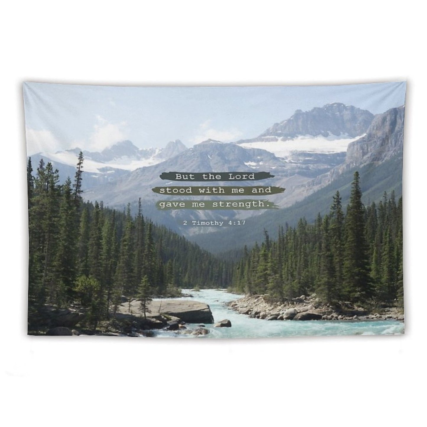 But The Lord Stood with Me, Canadian Rockies Tapestry
