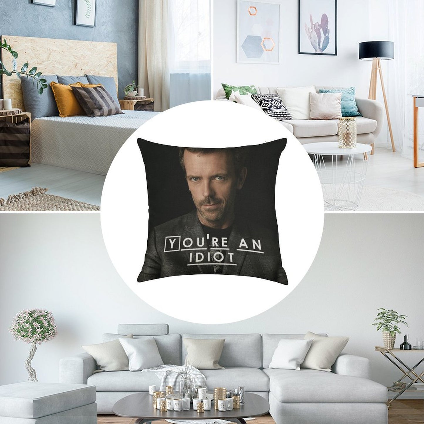 You're An Idiot (Dr. House) Linen Throw Pillow Cover