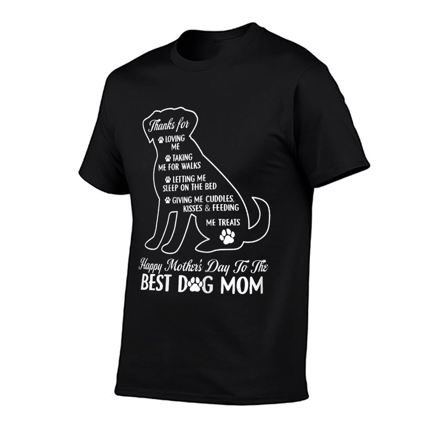 Happy Mother's Day To The Best Dog Mom Mothers Day Dog Lover T-Shirt