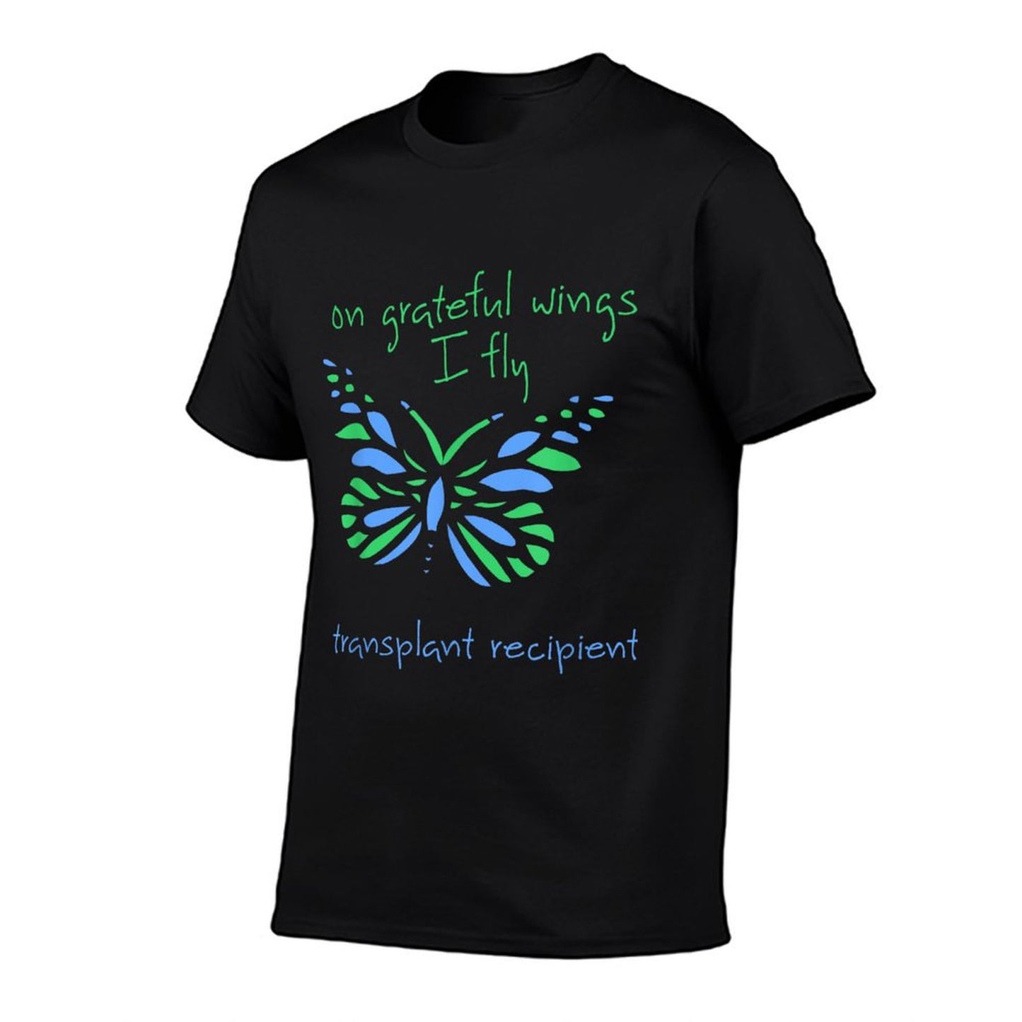 On Grateful Wings I Fly And Butterfly A Transplant Recipient T-Shirt