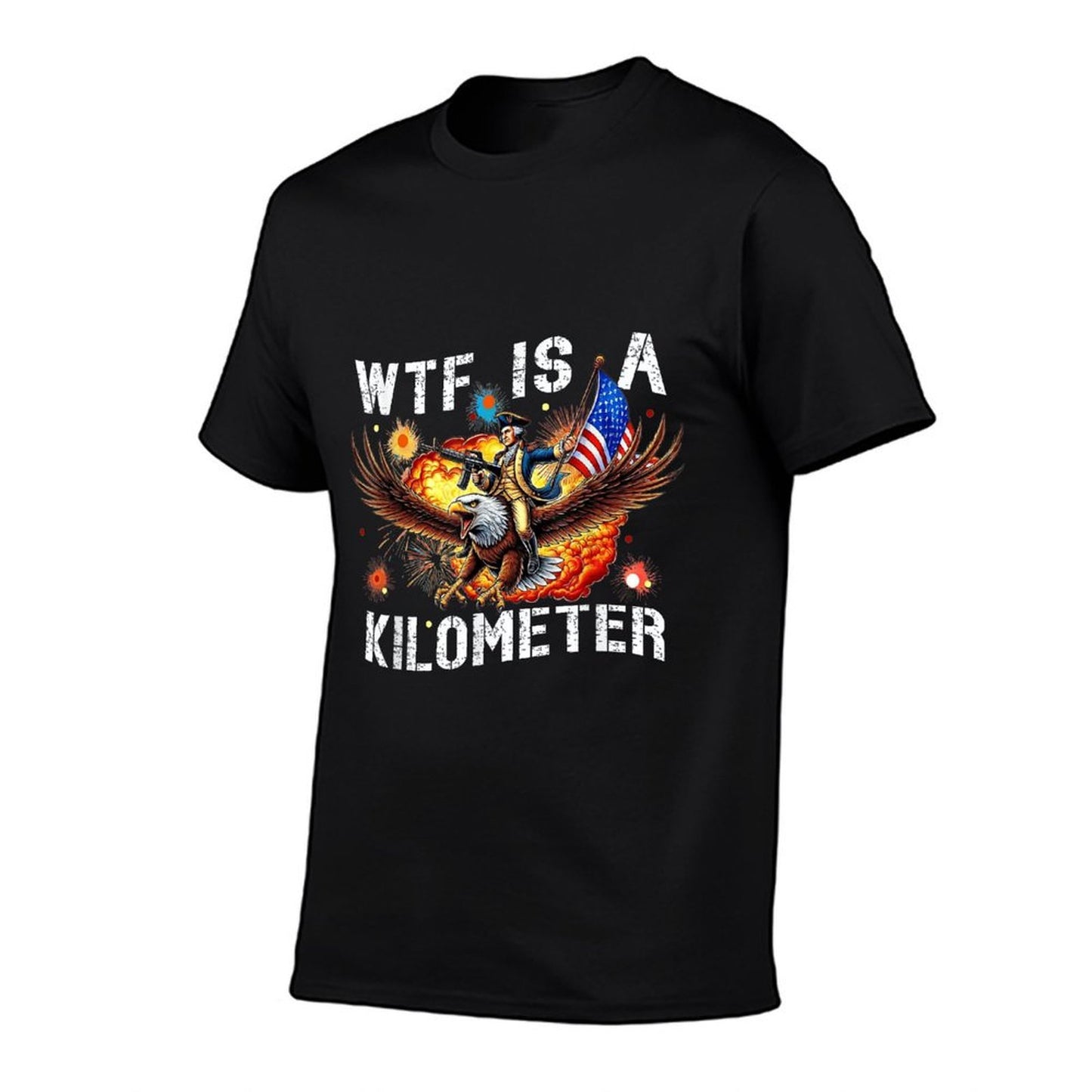 WTF Is A Kilometer Funny George Washington Riding Eagle Slim-fit Cut T-Shirt
