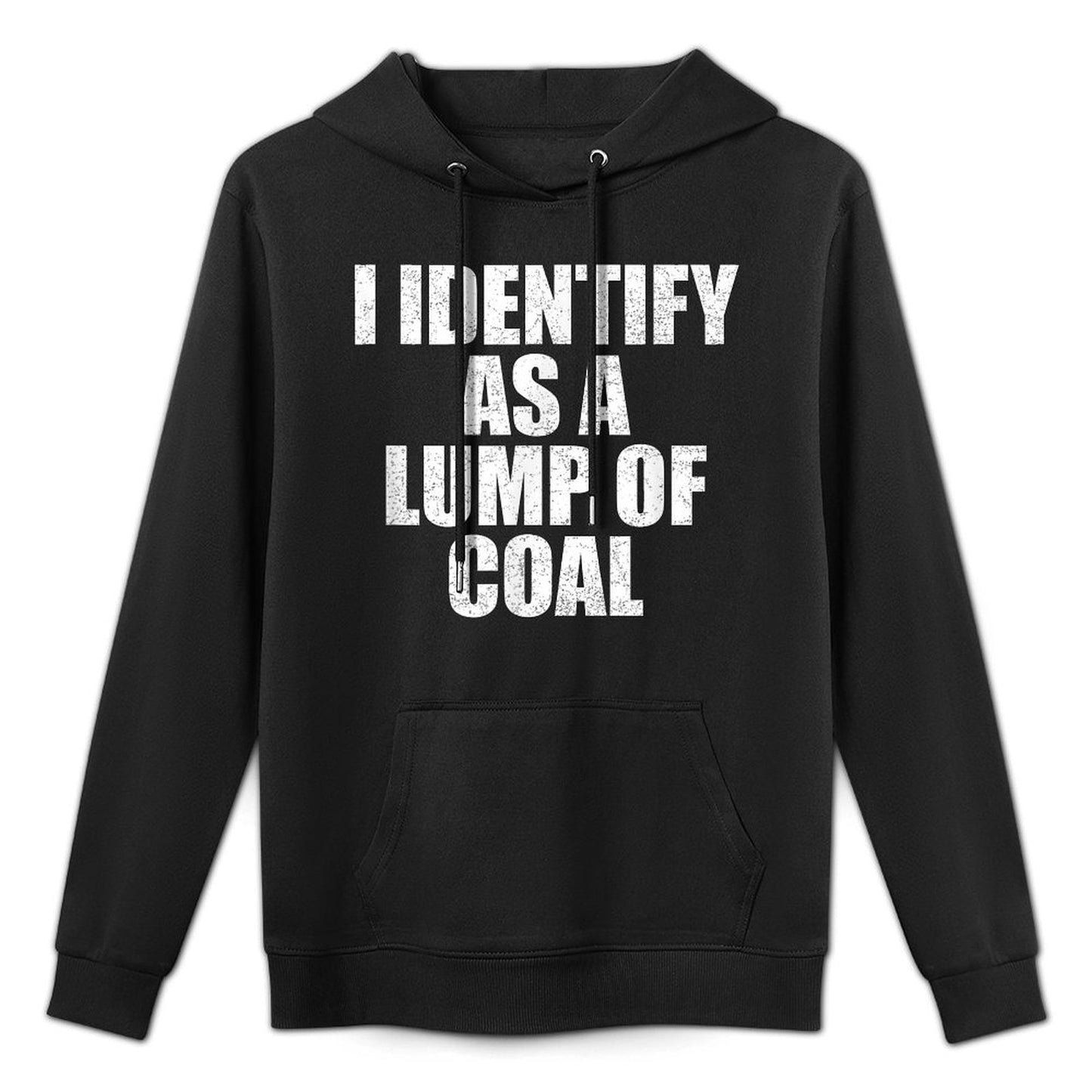 I Identify As A Lump Of Coal - Fun Simple Christmas Costume Layering Staple Hoodie