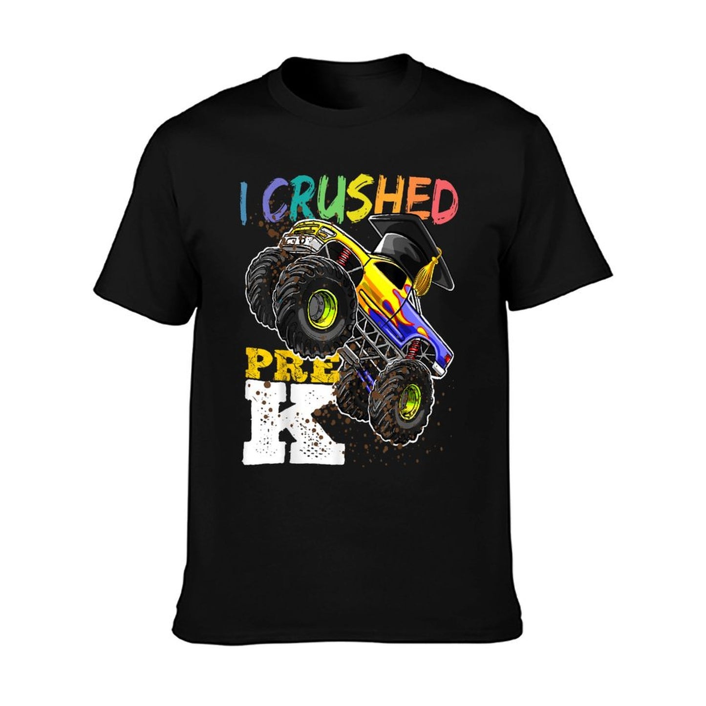 I Crushed Pre-K Monster Truck Graduation Cap Shirt Gift Boys T-Shirt