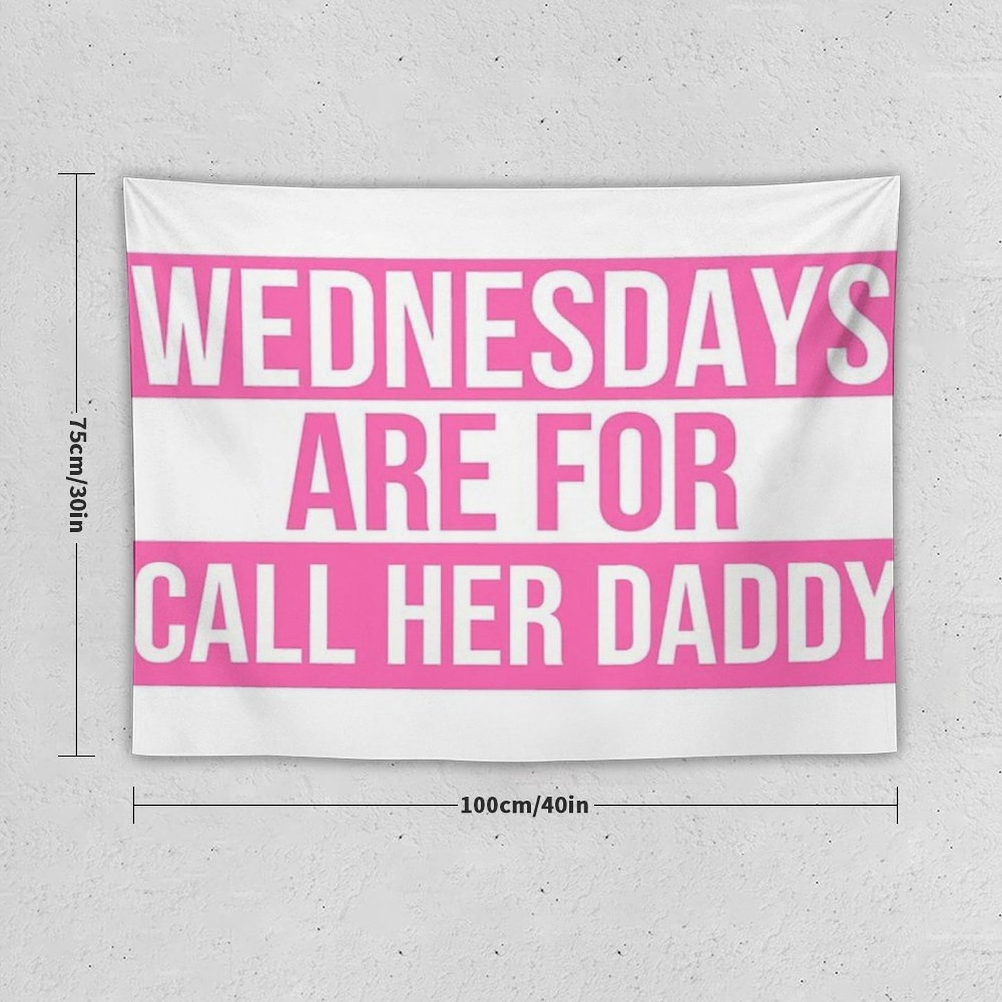 Call Her Daddy Tapestry Tapestry