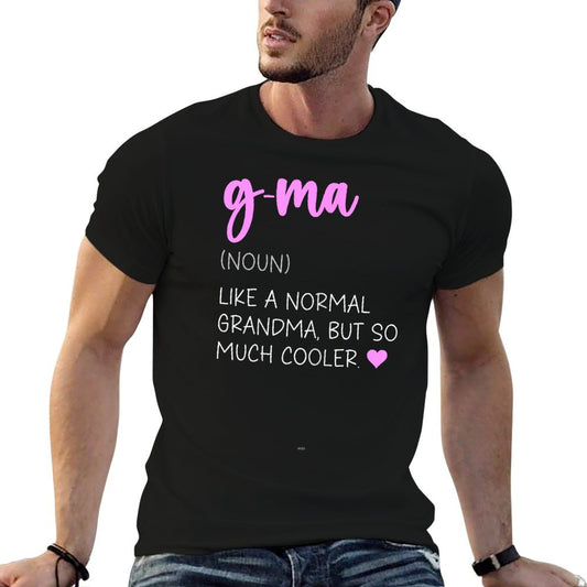 G-Ma Definition Cute Mother's Day Noun GMa T-Shirt