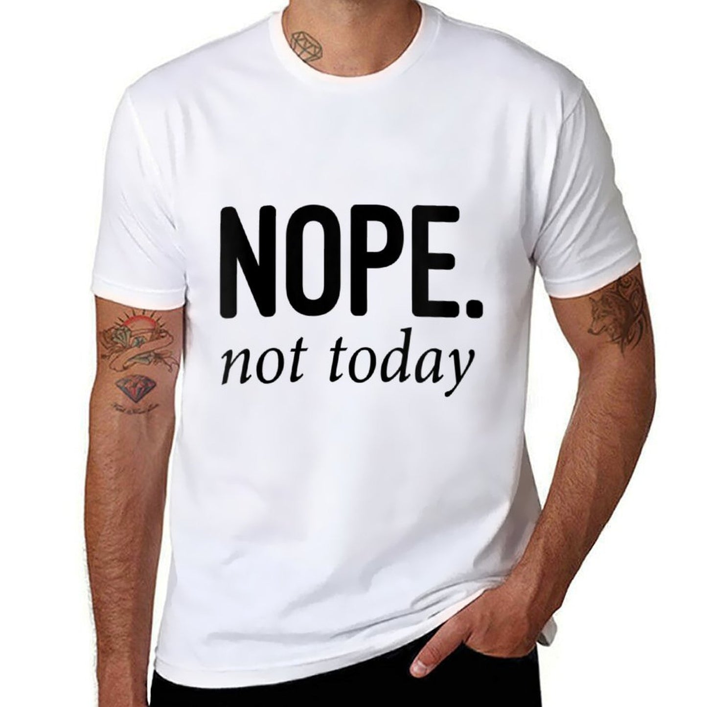 Womens Nope Not Today Comfortable T-Shirt