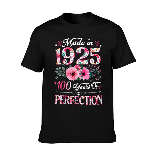 100 Year Old Made In 1925 Floral 100th Birthday Women T-Shirt