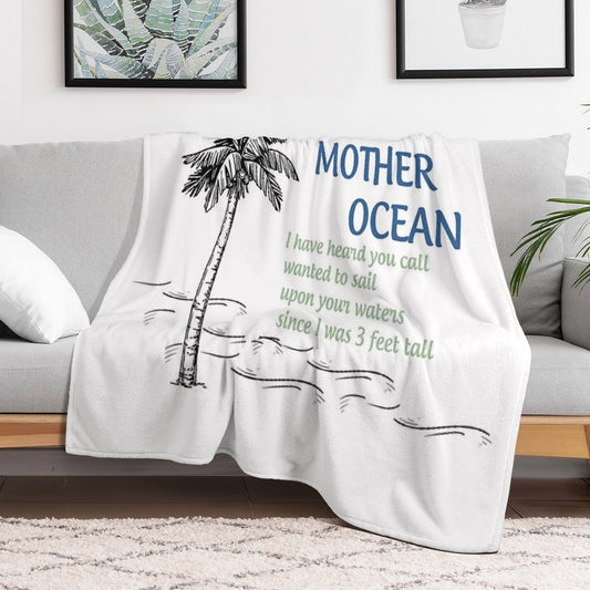 Mother, Mother Ocean Throw Blanket