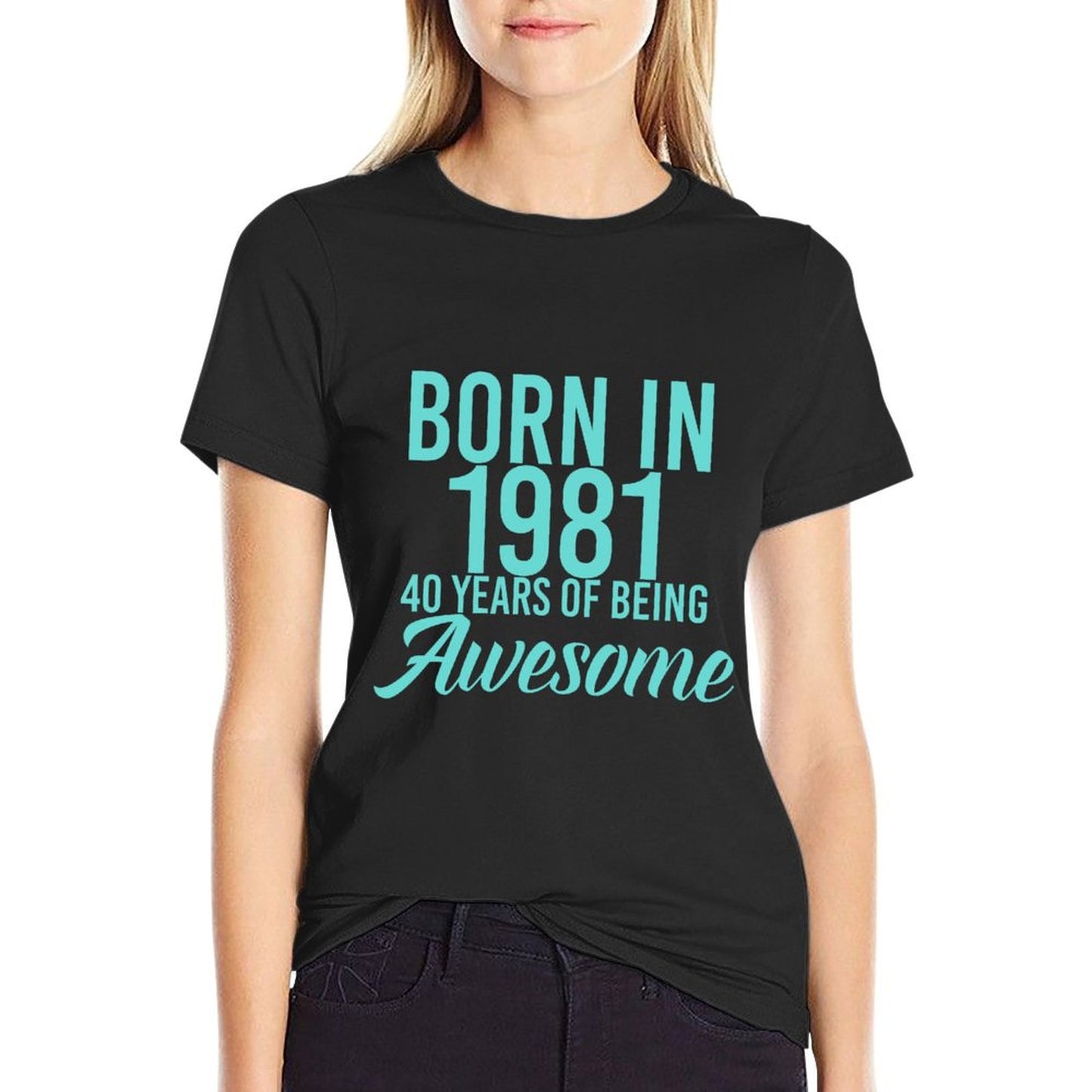 Born In 1981 40th Birthday Gift For Men And Women Easy-care T-Shirt