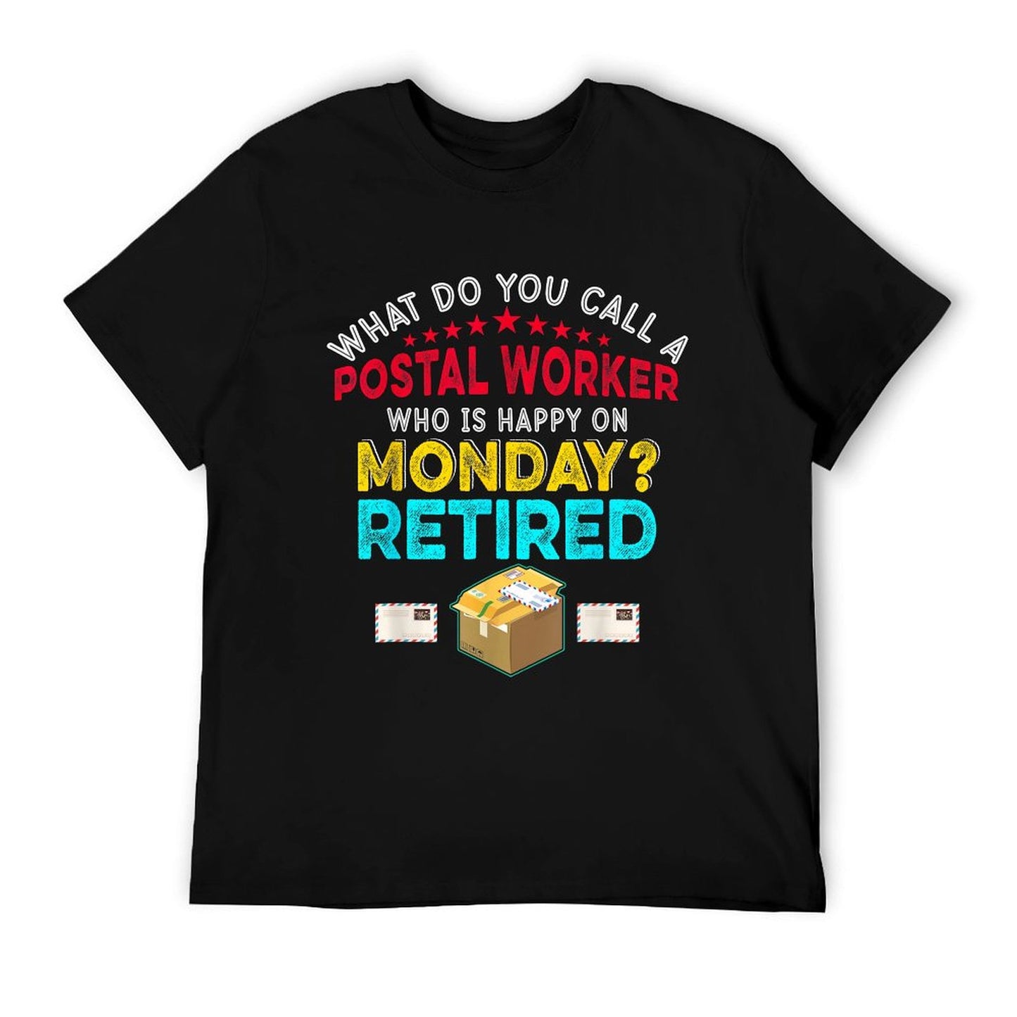 Vintage Retro Happy Retirement Funny A Postal Worker Retired T-Shirt