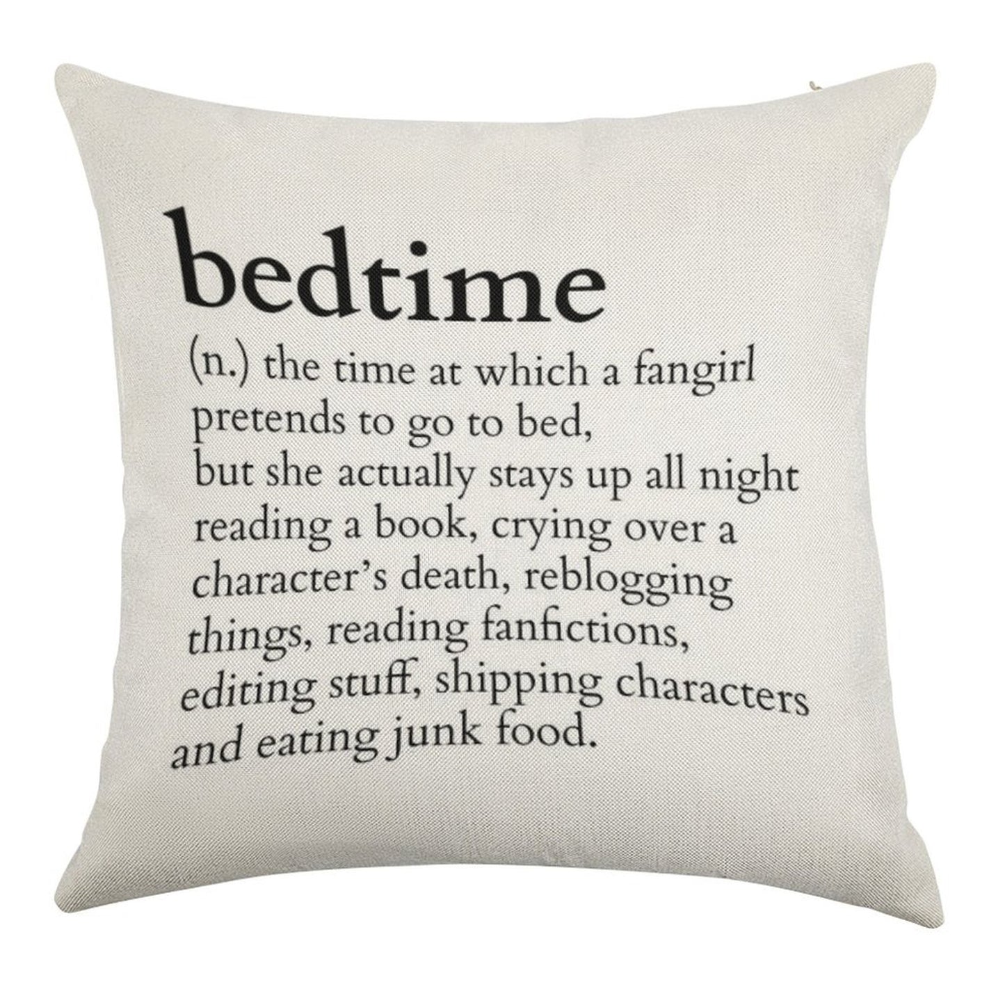 Bedtime Meaning to A Fangirl #books Version Linen Throw Pillow Cover